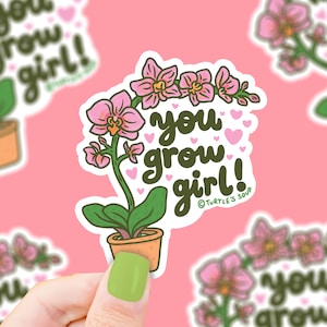 You Grow Girl Orchid Vinyl Sticker