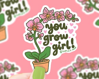 You Grow Girl Orchid Vinyl Sticker