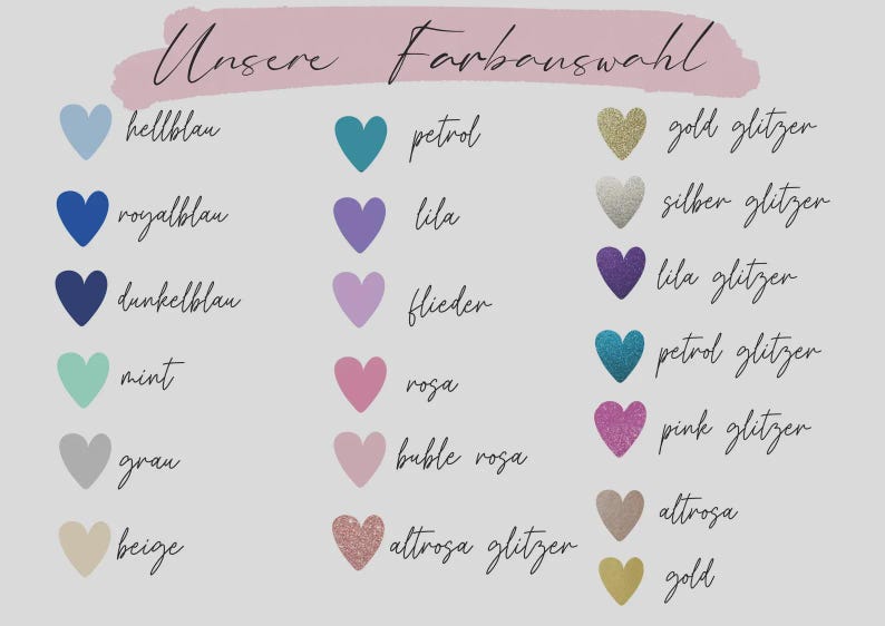 Peut inclure: Un nuancier avec le texte "Unsere Farbauswahl" et divers c&oelig;urs de couleurs. Les couleurs incluent le bleu, le violet, le rose et des options paillet&eacute;es comme l'or et l'argent. Le texte &eacute;num&egrave;re les noms des couleurs.