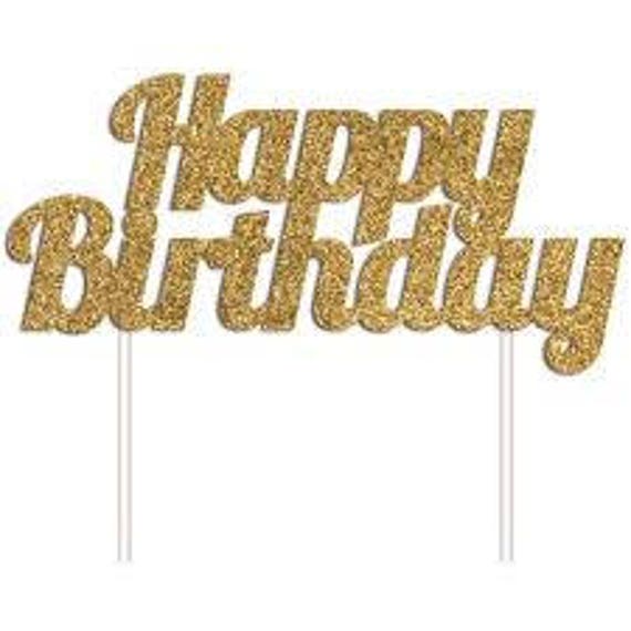 Gold Cake Topper, Happy Birthday Topper, Glitter Cake Topper, Gold Glitter,happy  Birthday, Cake Topper, Glitter Cake Topper, Twinkle Twinkle 