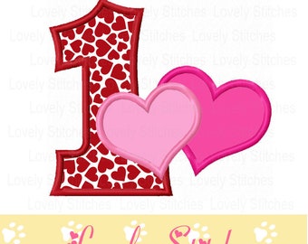 Heart Number 1 Embroidery,First Birthday Embroidery,Machine Embroidery File