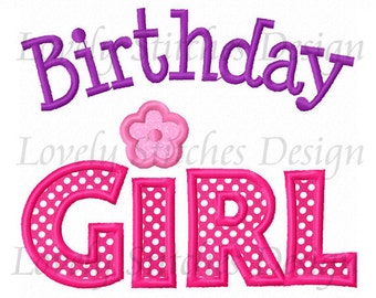 Birthday Girl Applique,Birthday Embroidery,Machine Embroidery Design NO:0316