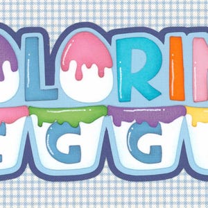 Coloring Eggs Easter title. Scrapbook Embellishment. Handmade die cut. Paper piecing.