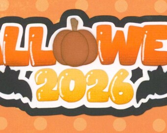ORANGE HALLOWEEN 2026 with PUMPKIN. Scrapbook embellishment. Handmade die cut. Paper piecing.