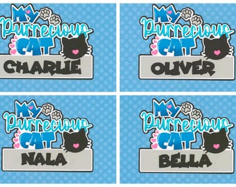 Personalized MY PERECIOUS CAT Title: Add your cat's name to Scrapbook Embellishment. Handmade die cut. Paper piecing.