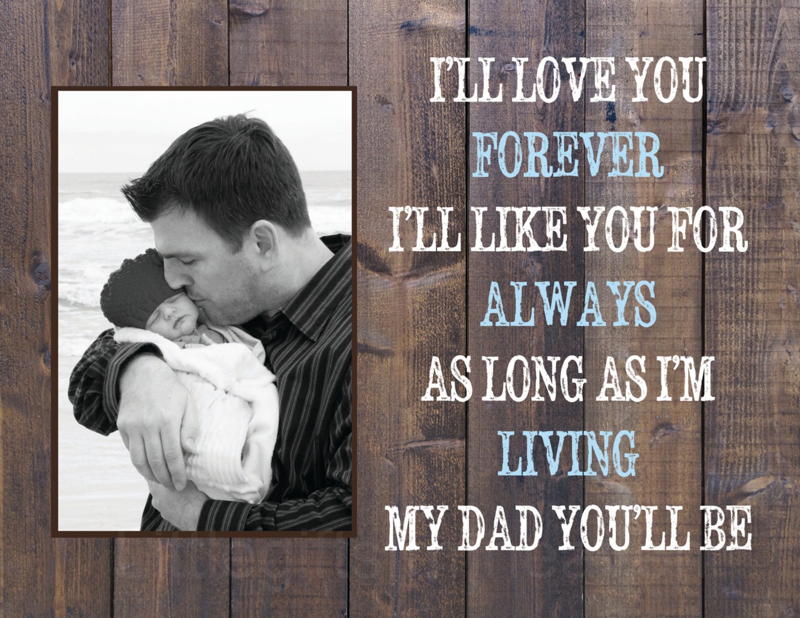 Custom Poem Print for Dad Love you Always Dad Photo Gift Etsy