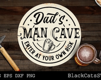 Dad's Man Cave svg, Enter at your own risk SVG, Garage svg, Dads garage svg, Father's day gift svg