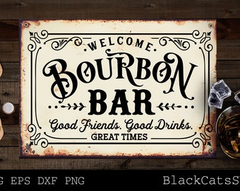 Bourbon bar svg, Dad's bar svg, Man cave svg, Father's day gift svg, bar poster svg