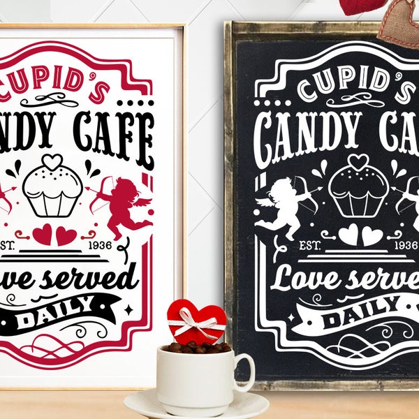 Cupid's Candy Cafe Co SVG, Farmhouse Valentine svg, Cupid's Cafe SVG, Cupid's label svg, Chocolates hearts kisses svg