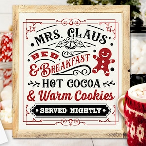 Mrs Claus bed and breakfast svg, Christmas bakery svg, Gingerbread svg, Mrs Claus baking svg, Mrs Claus svg, Farmhouse Christmas svg