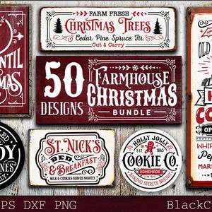May include: A collection of Christmas-themed signs with various designs. Includes signs with text like "Days Until Christmas," "Christmas Trees," "Farmhouse Christmas Bundle," "Hot Cocoa," and "Candy Canes." The signs are in red, white, and black.