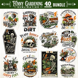 Peut inclure: Une collection de 12 motifs numériques sur le thème du jardinage. Chaque motif présente un squelette avec des plantes, du texte humoristique et une esthétique vintage. Les motifs incluent des phrases comme "Plant Addict" et "Gardening is Cheaper Than Therapy."