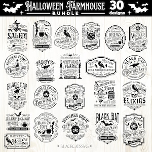 May include: A black and white Halloween Farmhouse Bundle design with 30 designs. The designs include apothecary labels, witch-themed graphics, and text such as "Salem Broomcraft" and "Black Cat Cafe".