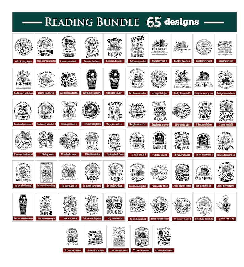 May include: A black and white graphic design bundle featuring 65 different designs with text related to reading and books. The designs include quotes, illustrations, and typography.