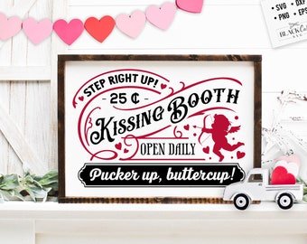 Kissing booth svg,  Kissing booth poster svg,  Kissing booth sign,  smootch svg, Farmhouse Valentine svg