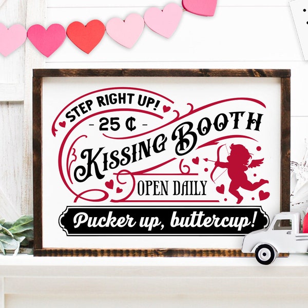 Kissing booth svg,  Kissing booth poster svg,  Kissing booth sign,  smootch svg, Farmhouse Valentine svg