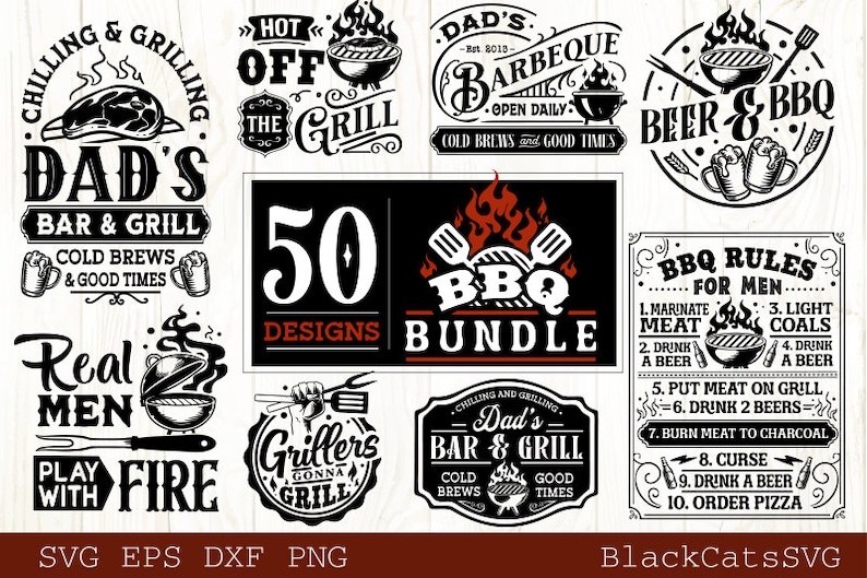 May include: A collection of 50 black and white designs for grilling and barbecue. The designs include text such as "Dad's Bar & Grill", "Real Men Play With Fire", "Hot Off The Grill", "Beer & BBQ", and "BBQ Rules For Men".