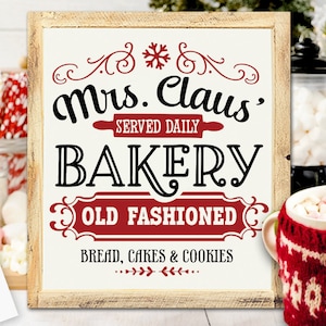 Mrs Claus bakery svg, Christmas bakery svg, Gingerbread svg, Christmas baking svg, Mrs Claus svg, Farmhouse Christmas svg, Vintage