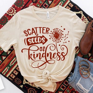 Espalhe sementes de bondade SVG, Bondade SVG, Inspirational Svg, Kind Cut File, Be Kind Svg, Espalhe bondade svg, Citações de bondade svg,