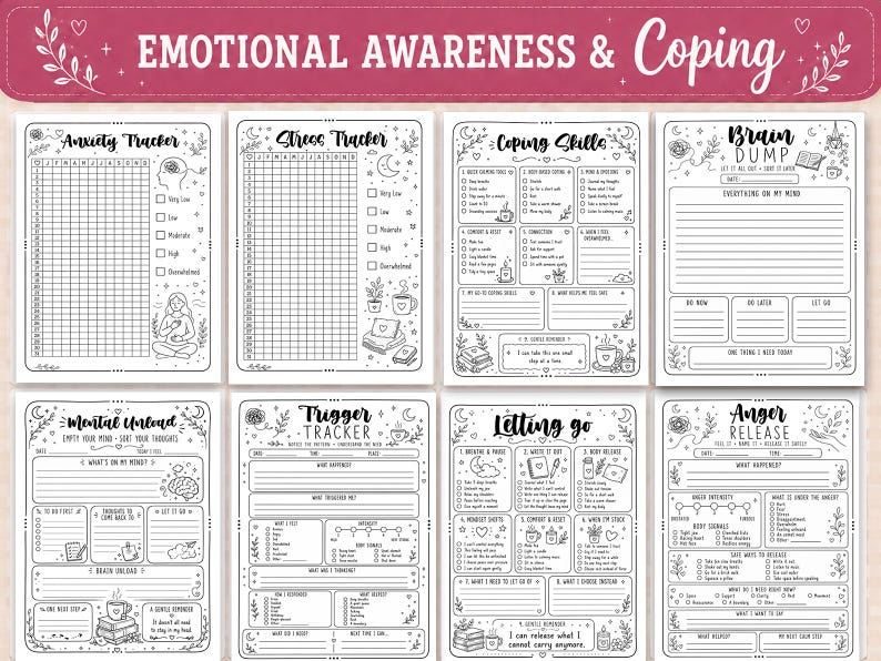 May include: A set of eight black and white printable worksheets titled Emotional Awareness & Coping. The pages include trackers for anxiety, stress, and triggers, plus sections for brain dumps, mental unloading, letting go, and anger release.