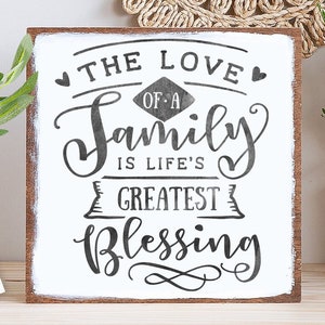 Die Liebe einer Familie ist der größte Segen des Lebens SVG, Familienbaum svg, Familiensvg, Familien definition svg, Familien zitat svg, Home svg
