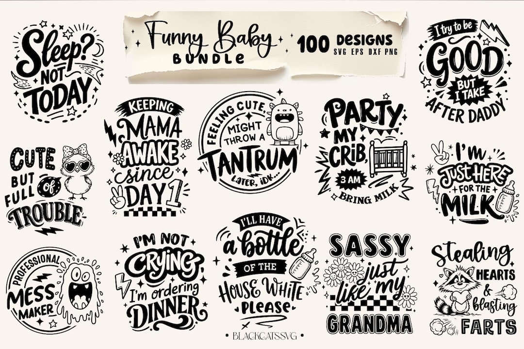 Funny Baby Bundle 100 designs SVG, Funny bodysuit quotes, funny baby svg, Newborn Baby Svg