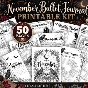 May include: A printable bullet journal kit featuring 50 pages with black and white illustrations of ravens, skulls, roses, and gothic motifs. The pages include headers like November, Monthly Budget, Habit Tracker, and Sleep Tracker.