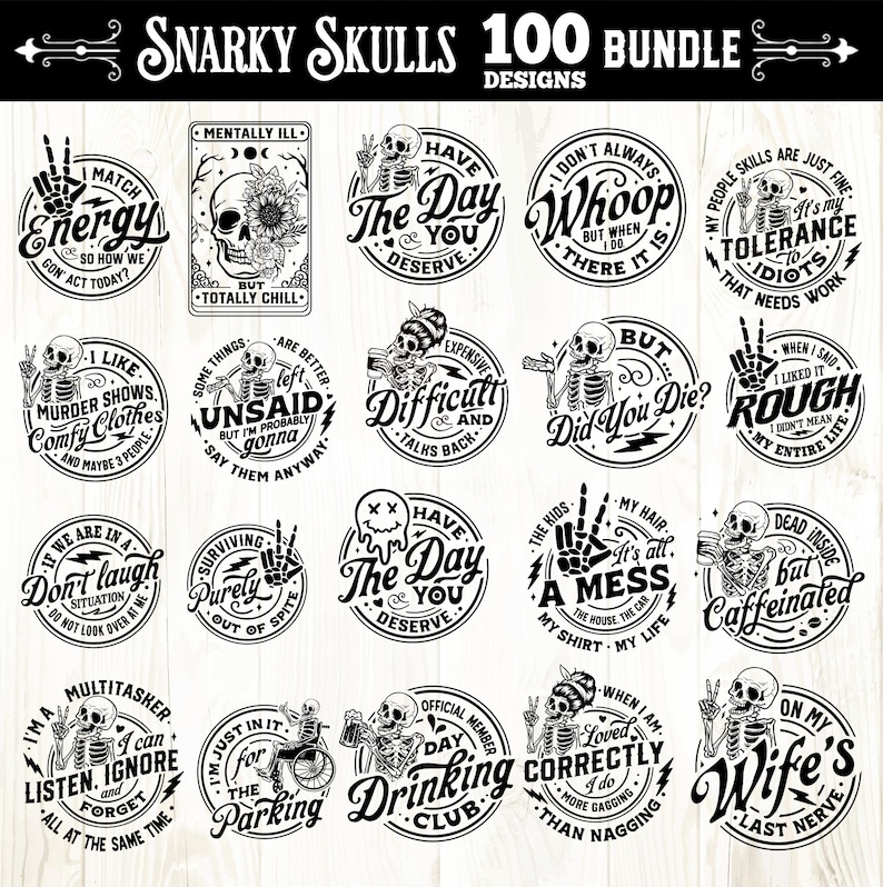 Snarky skulls bundle 100 designs SVG, Adult humor svg, Sarcastic bundle svg, Funny skeleton bundle svg, skeleton svg, Sassy Bundle svg image 1