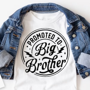 Promoted To Big Brother Svg, Big brother svg, New Big Brother Svg, Baby Brother Svg, New Baby Svg, New Big Bro Svg image 3