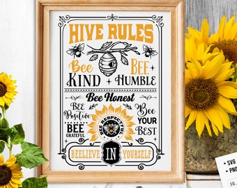 Hive rules svg, Bee rules poster svg,  Bee svg, Sunflower svg, Honey bee svg, Honey svg, Bee quotes svg,