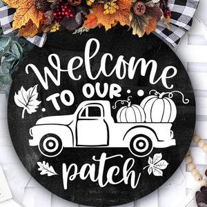 Welcome to Our Patch Door Hanger Svg Fall Door Hanger SVG, Autumn Door ...