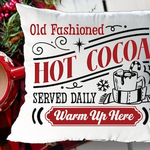 Old fashioned hot cocoa svg, Hot cocoa poster, Hot cocoa svg,  Vintage hot cocoa svg, Vintage Christmas svg, served here svg, farmhouse
