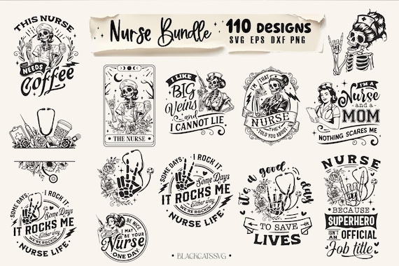 Nurse Bundle 110 designs SVG, Funny nurse svg, Skeleton nurse svg bundle, Nurse life svg