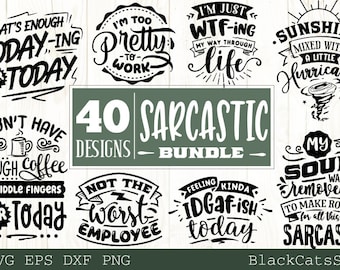 Sarcastic Quotes Bundle 40 Designs