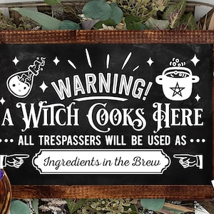Avviso una strega cuochi qui SVG, Witch kitchen svg, Magic Kitchen svg, Kitchen vintage poster svg, Witches Kitchen svg, Wicthcraft svg