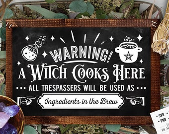 Advertencia a una bruja cocina aquí SVG, Witch kitchen svg, Magic Kitchen svg, Kitchen vintage poster svg, Witches Kitchen svg, Wicthcraft svg