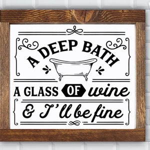 A deep bath svg, Bathroom SVG, Bath SVG, Rules SVG, Farmhouse Svg, Rustic Sign Svg, Country Svg, Vinyl Designs