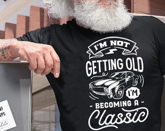 I'm not getting older I'm becoming a classic svg, Birthday Vintage Svg, Aged to perfection svg, Birthday Limited edition svg