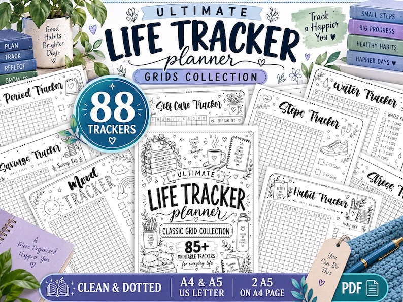 May include: A collection of printable life tracker planner pages featuring various grids for tracking habits, mood, water intake, savings, and self-care. The pages include black and white illustrations, hand-lettered titles, and text such as Ultimate Life Tracker Planner, 88 Trackers, and 85+ Printable Trackers for everyday life.