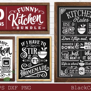 May include: A collection of framed kitchen-themed signs with humorous quotes and designs. The signs feature phrases like "Kitchen Rules" and "If I have to stir it, it's homemade." The color palette includes black, white, and red, with wooden frames.