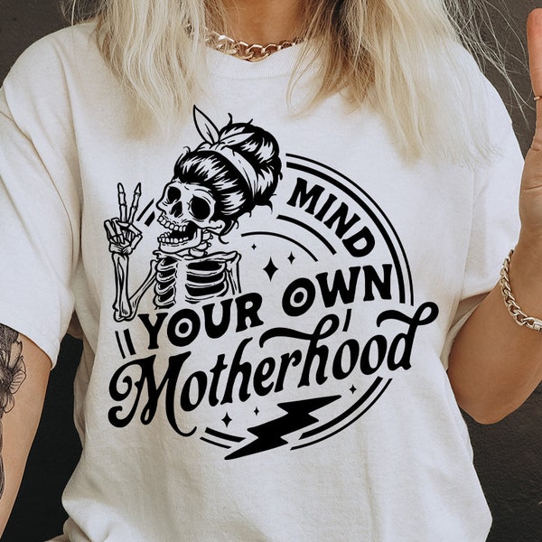 Cuida tu propia maternidad svg, Maternidad svg, Rocking maternidad svg, Maternidad svg, Funny maternidad cráneo svg, Mom Life Svg, Mamá svg