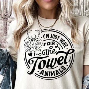 Estou aqui apenas pelos animais de toalha SVG, SVG engraçado, animal de toalha svg, Cruzeiro svg, férias engraçadas svg