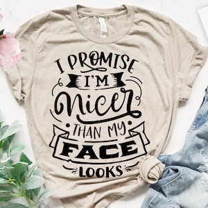 Prometto che sono più bello del mio viso svg, Sassy svg , Sarcastic SVG, Funny svg, Sarcasm Svg, Snarky Humor SVG