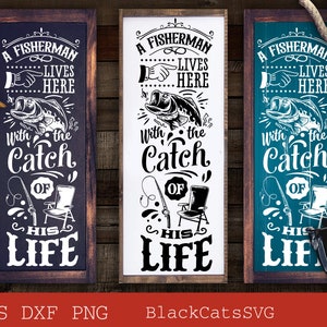 Ein Fischer lebt hier Poster svg, Catch of his life svg, Fish svg, Fishing Svg, Fishing Svg, Fishing Shirt, Fathers Day Svg