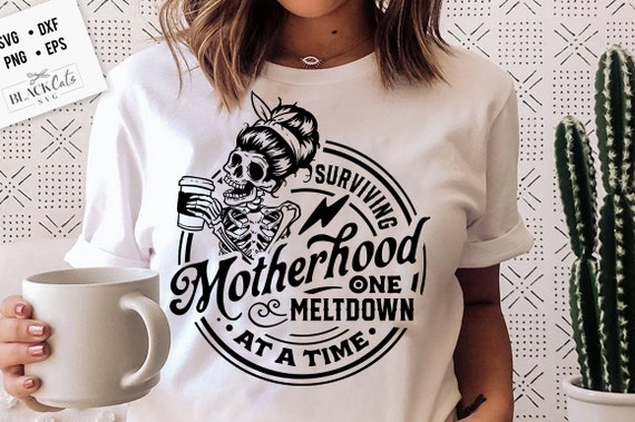 Surviving Motherhood One Meltdown At A Time T-Shirt Surviving Motherhood One Meltdown At A Time T-Shirt