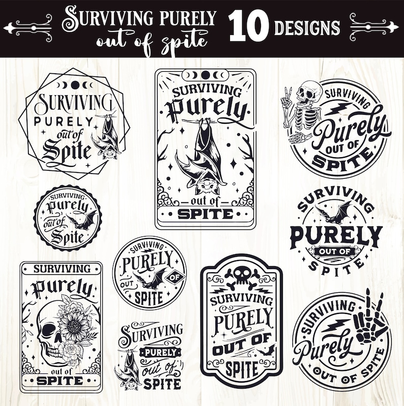 Surviving purely out of spite SVG, Dark humor svg bundle, Out of spite SVG, Bat bundle svg, tarot bundle svg, funny tarot cards svg image 1