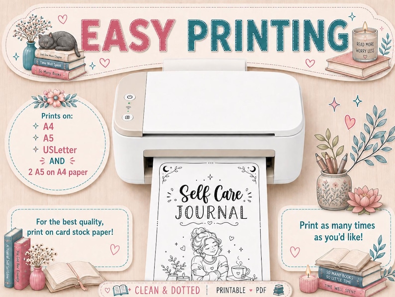 May include: A white and beige printer outputting a page titled Self Care Journal with a line art illustration of a person. The image features text including Easy Printing, A4, A5, USLetter, and instructions for printing on card stock paper.