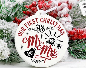 Our first Christmas as Mr and Mrs svg, Christmas ornament svg, First Christmas ornament svg, First Christmas round ornament svg, Married svg