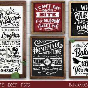 May include: A collection of framed kitchen signs with white text on various colored backgrounds. The signs feature phrases like "Our Family Recipe," "I Can't Eat Another Bite," and "Bake it till You Make it." The signs are in wooden frames.
