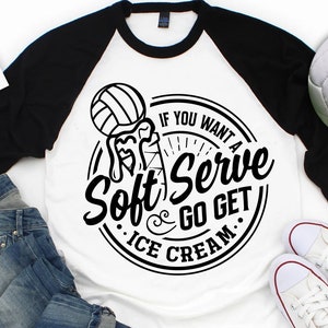 Si quieres un svg de servicio suave, archivos SVG de voleibol para Cricut, svg de voleibol, camisa de voleibol Svg, svg de voleibol divertido